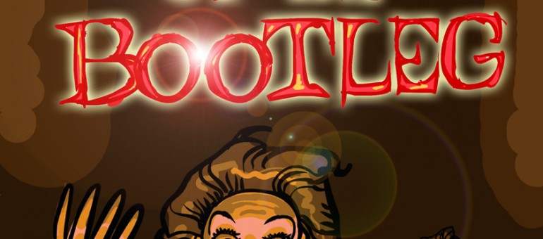 Le Bootleg, le retour