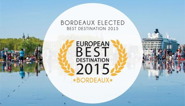 Bordeaux meilleure destination européenne 2015