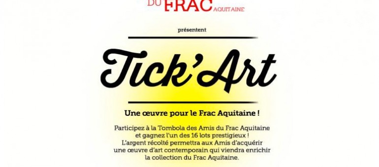 Frac Aquitaine : une tombola pour une œuvre