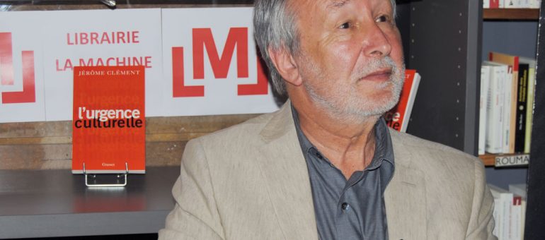 Jérôme Clément : « Délaisser la culture est un danger pour la démocratie »