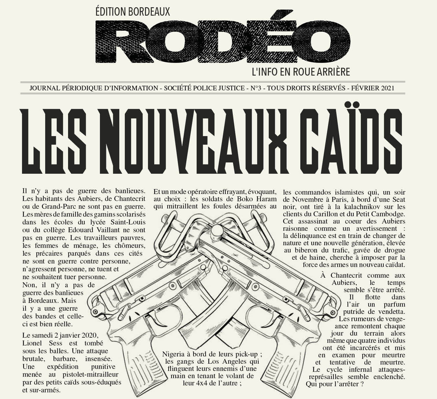 A l’assaut de l’insécurité, le média Rodéo Bordeaux fan de dérapages