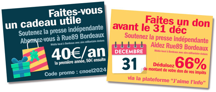 Abonnement à 40€/an, don défiscalisable à 66% : soutenez Rue89 Bordeaux avant la fin de l’année